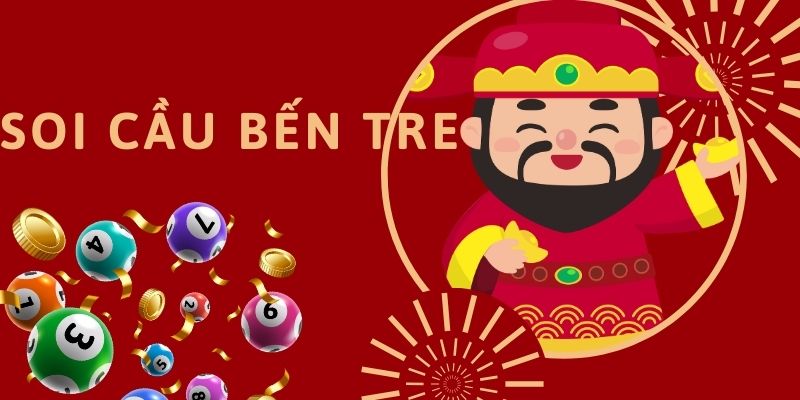 Soi cầu bến tre